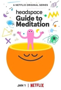 Headspace: Руководство по медитации (2021) Headspace: Руководство по медитации