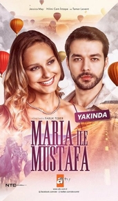 Мария и Мустафа (2020) Мария и Мустафа