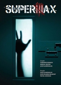 СуперМакс (2017) СуперМакс
